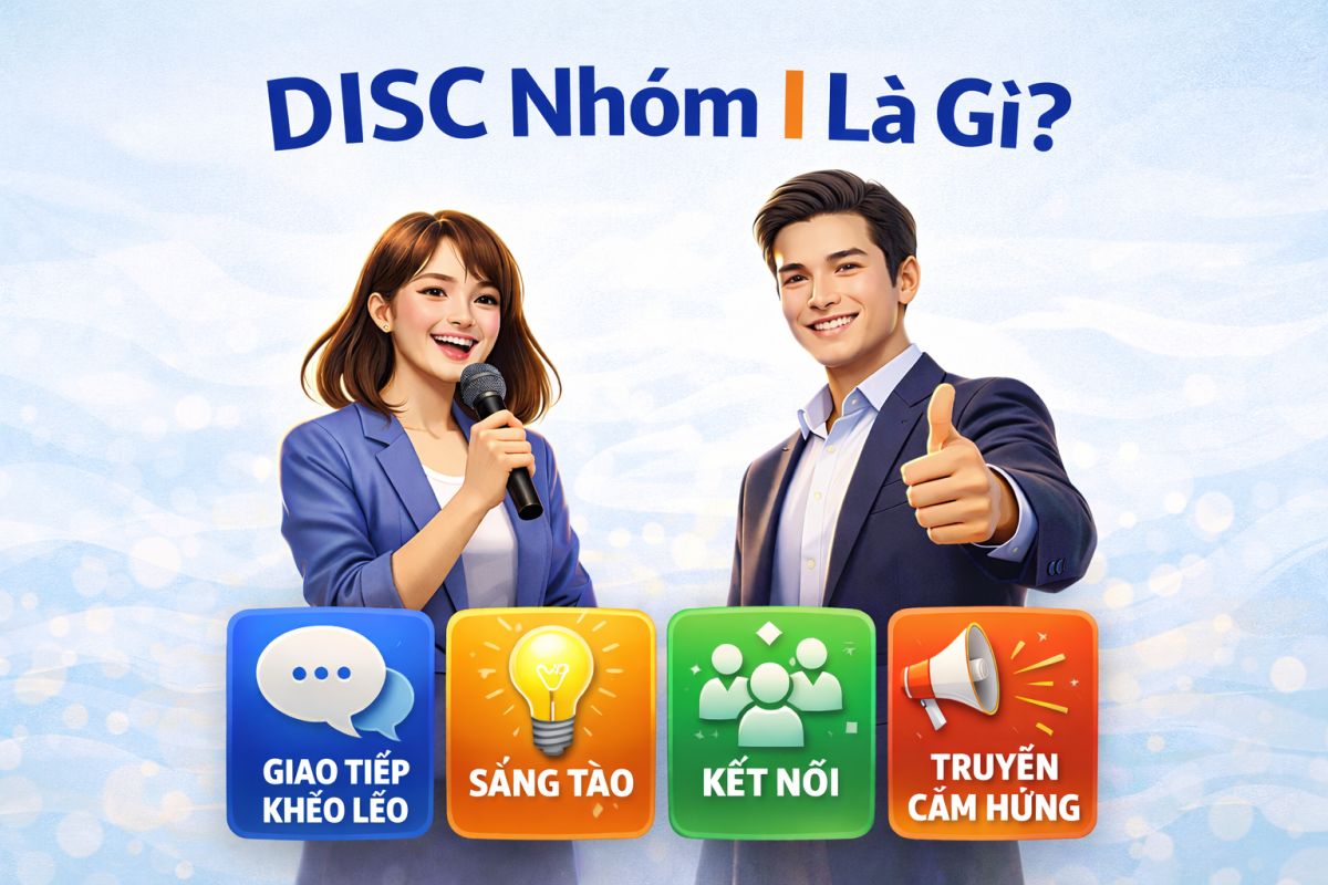 DISC nhóm I luôn tràn trề năng lượng