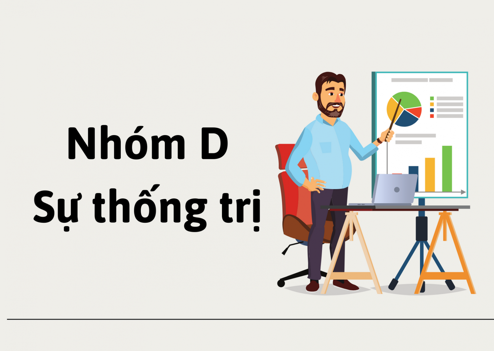 Phong cách thống lĩnh (nhóm D)